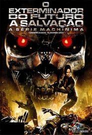 Terminator: Salvation The Machinima Series