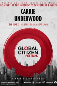 Carrie Underwood – Global Citizen Festival