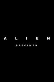 Alien: Specimen