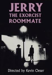 Jerry, the exorcist roommate