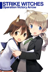 Strike Witches: Operation Victory Arrow