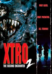 Xtro 2: The Second Encounter