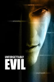 Starz Inside – Unforgettably Evil