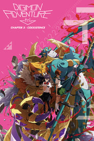 Digimon Adventure Tri. – Chapter 5: Coexistence