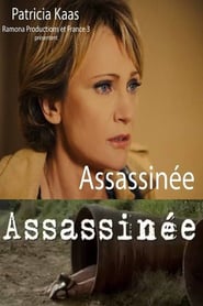 Assassinée