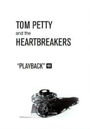 Tom Petty and the Heartbreakers: Playback