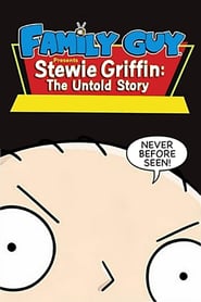 Family Guy Presents Stewie Griffin: The Untold Story