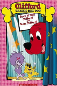 Clifford the Big Red Dog: Rock N’ Roll Clifford