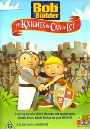 Bob the Builder: The Knights of Can-A-Lot