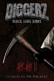 Diggerz: Black Lung Rises