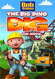 Bob the Builder: Big Dino Dig