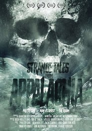 Strange Tales From Appalachia