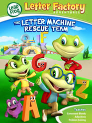 Leapfrog: Letter Factory Adventures – The Letter Machine Rescue Team