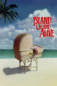 It’s Alive III: Island of the Alive