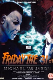 Friday the 31st: Michael vs. Jason