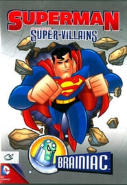 Superman Super Villains: Brainiac