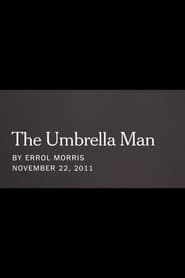 The Umbrella Man