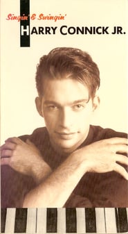 Harry Connick, Jr.: Singin’ & Swingin’