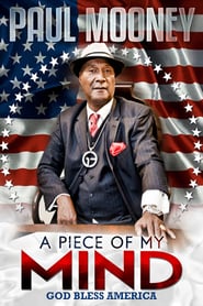 Paul Mooney: A Piece of My Mind – God Bless America