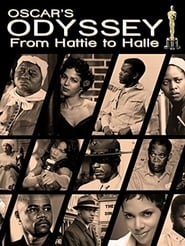 Oscar’s Black Odyssey: From Hattie to Halle