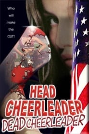 Head Cheerleader Dead Cheerleader