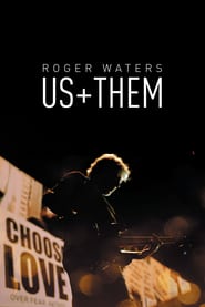 Roger Waters: Us + Them