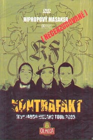 Kontrafakt – Murdardo Mulano Tour 2005