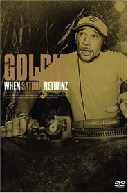 Goldie: When Saturn Returns