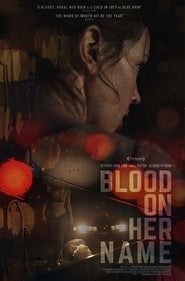 Blood on Her Name