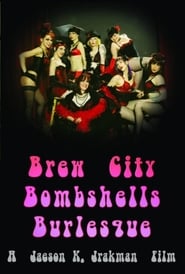 Brew City Bombshells Burlesque