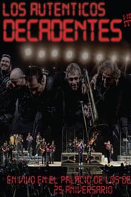 Los Auténticos Decadentes ‎– Hecho En Mexico – En Vivo En El Palacio De Los Deportes – 25 Aniversario