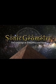 Sonic Geometry: The Language of Frequency and Form