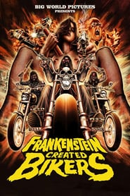 Frankenstein Created Bikers