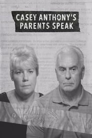 Casey Anthony’s Parents Speak