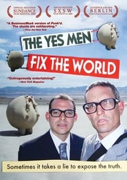 The Yes Men Fix the World