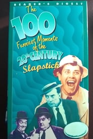 The 100 Funniest Moments of the 20th Century: Slapstick