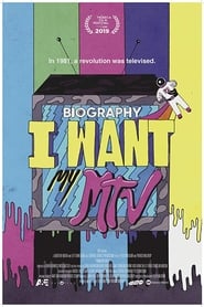 Biography: I Want My MTV