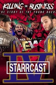 STARRCAST IV: Killing The Business