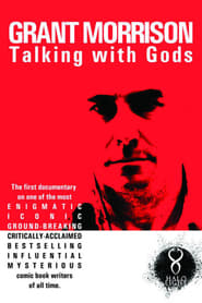 Grant Morrison: Talking with Gods