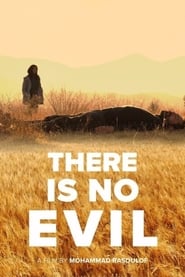 There Is No Evil