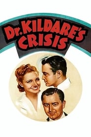 Dr. Kildare’s Crisis