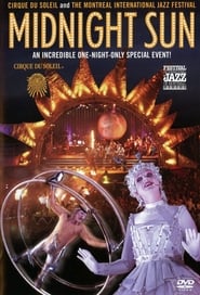 Cirque du Soleil: Midnight Sun