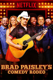 Brad Paisley’s Comedy Rodeo