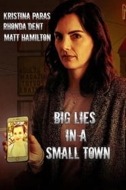 Big Lies In A Small Town