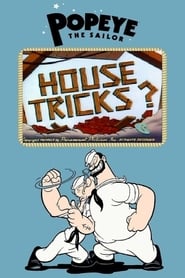 House Tricks?