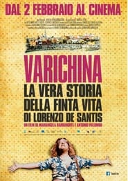 Varichina – The True Story of the Fake Life of Lorenzo de Santis